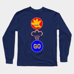 Stop, Bang, Go Long Sleeve T-Shirt